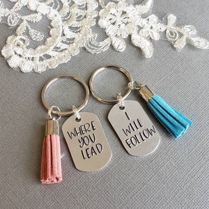 Where You Lead I Will Follow, Mother Daughter Keychains, Mother's Day Gift, Personalized Couples Gift Set, His and Hers KeyRing, Anniversary