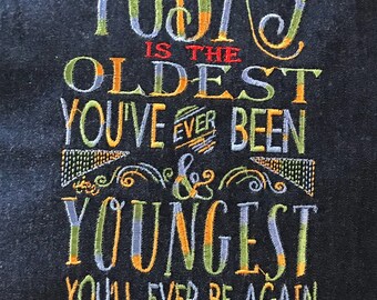 Today is The Youngest Machine Embroidery File, 6x10 Instant Download