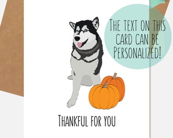 Siberian Husky Thanksgiving Card | Thankful For You | Dog Lover Gifts
