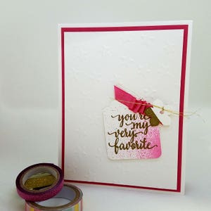 My Favorite - You&#39;re my very favorite - Greeting Card - Handmade Card - Cards - Hello - Pink - Stars - For Her - Blank - Gift - Gift ideas