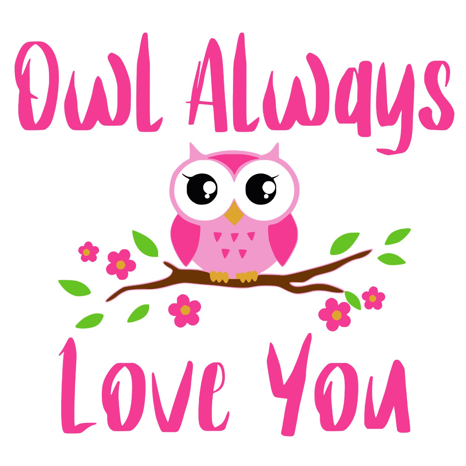 Owl Always Love You SVG Valentines Instant Download Cutting Etsy
