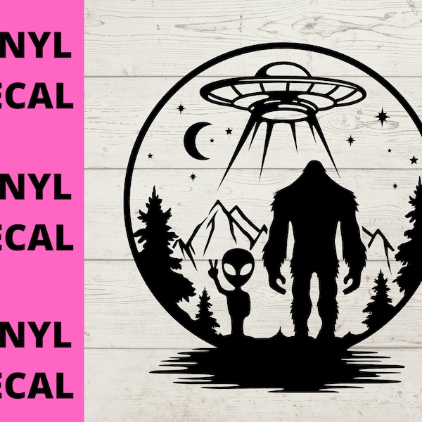 Bigfoot & Alien  decal, car Decal, notebook, tablet, phone, laptop sticker, Sasquatch Decal,  Alien Sticker