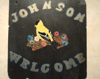 REVERSIBLE Painted Slate Johnson Family Welcome Sign Country Home Décor /Bird & Decoupaged Plaque Nature Rustic Primitive Paint Welcome Sign