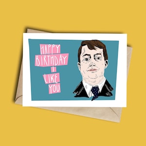 Peep show Birthday Card Mark