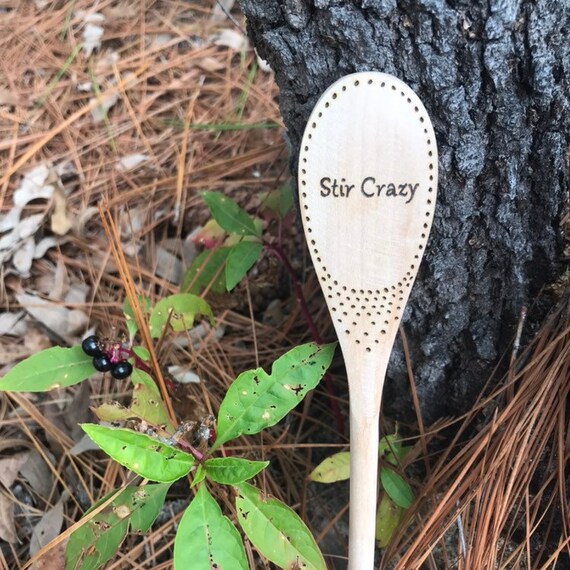 Stir crazy wooden spoon funny wooden spoon custom wooden Etsy