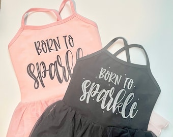 Born To Sparkle Leotard