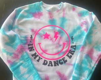 In My Dance Era Tie Dye Dance Sweatshirt| Girls Dancewear For Hiphop| Tie Dye Sweatshirt|Girls Dance Sweatshirt For Christmas Gifts|