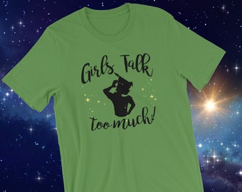 Girls Talk Too Much - Peter Pan shirt, Neverland, Funny Disney shirt, Tinkerbell, Lost Boys, Peter Pan, So Fly I Neverland, Disney shirt