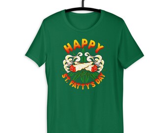 Funny St Fattys Day for Marijuana Smoker St Patricks Day T-shirt