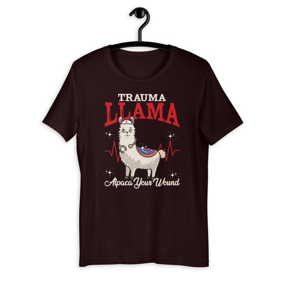 Trauma Llama Alpaca Your Wound Funny Medical Professional T-shirt
