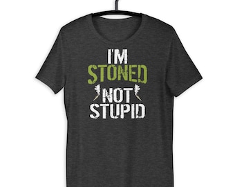 Avoid Confusion Funny Stoned Not Stupid Marijuana Smoker T-shirt