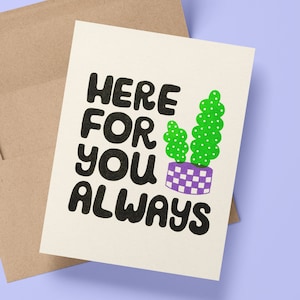 Qui per te - Biglietto d'auguri in formato A2 - Biglietto di supporto scritto a mano - Biglietto di condoglianze per piante da appartamento - Nota di cura disegnata a mano - Posta ordinaria
