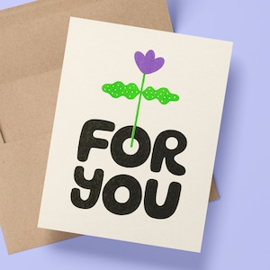 For You Risograph Card - A2 Greeting Card - Hand Lettered Blank Notecard - Riso Printed Stationery - Cute Hand Drawn Tulip Flower Art