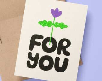 For You Card - A2 Risograph Greeting Card - Hand Lettered Blank Notecard - Riso Printed Stationery - Cute Hand Drawn Tulip Flower Art