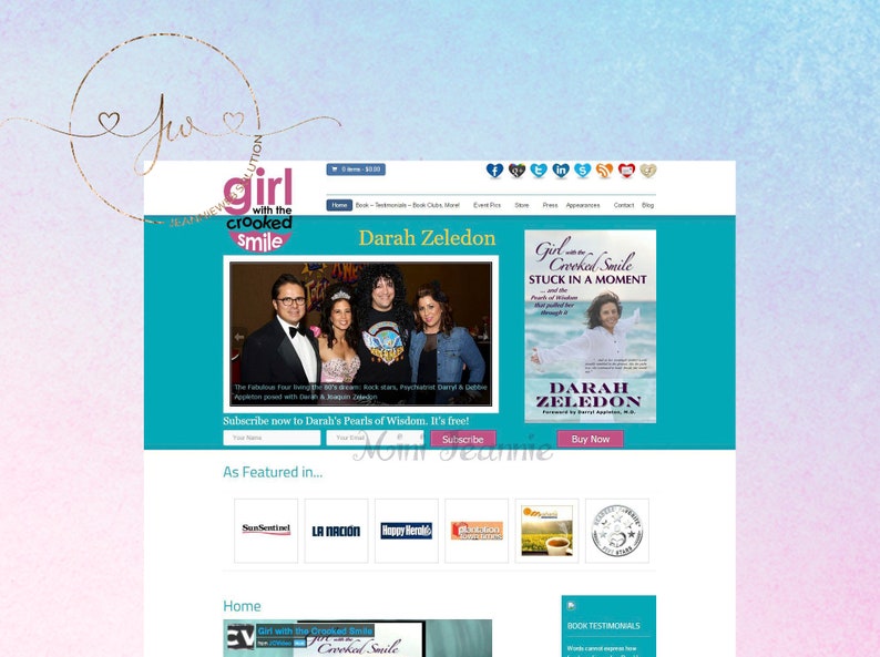 May include: A website homepage for the book "Girl with the Crooked Smile: Stuck in a Moment" by Darah Zeledon. The website features a photo of the author with three other people, a book cover, and a subscription form. The website also includes a section for book testimonials and a list of publications that have featured the book.