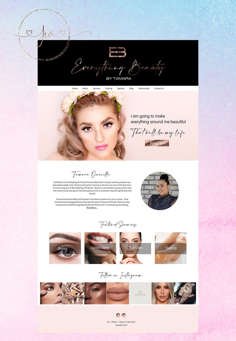 May include: Website homepage for Everything Beauty by Tamara, a microblading technician. The website features a photo of Tamara, a description of her services, and a call to action to book now. The website also features a section on featured services, including brows, dental gems, skin care, and waxing. The website also includes a section on Instagram.