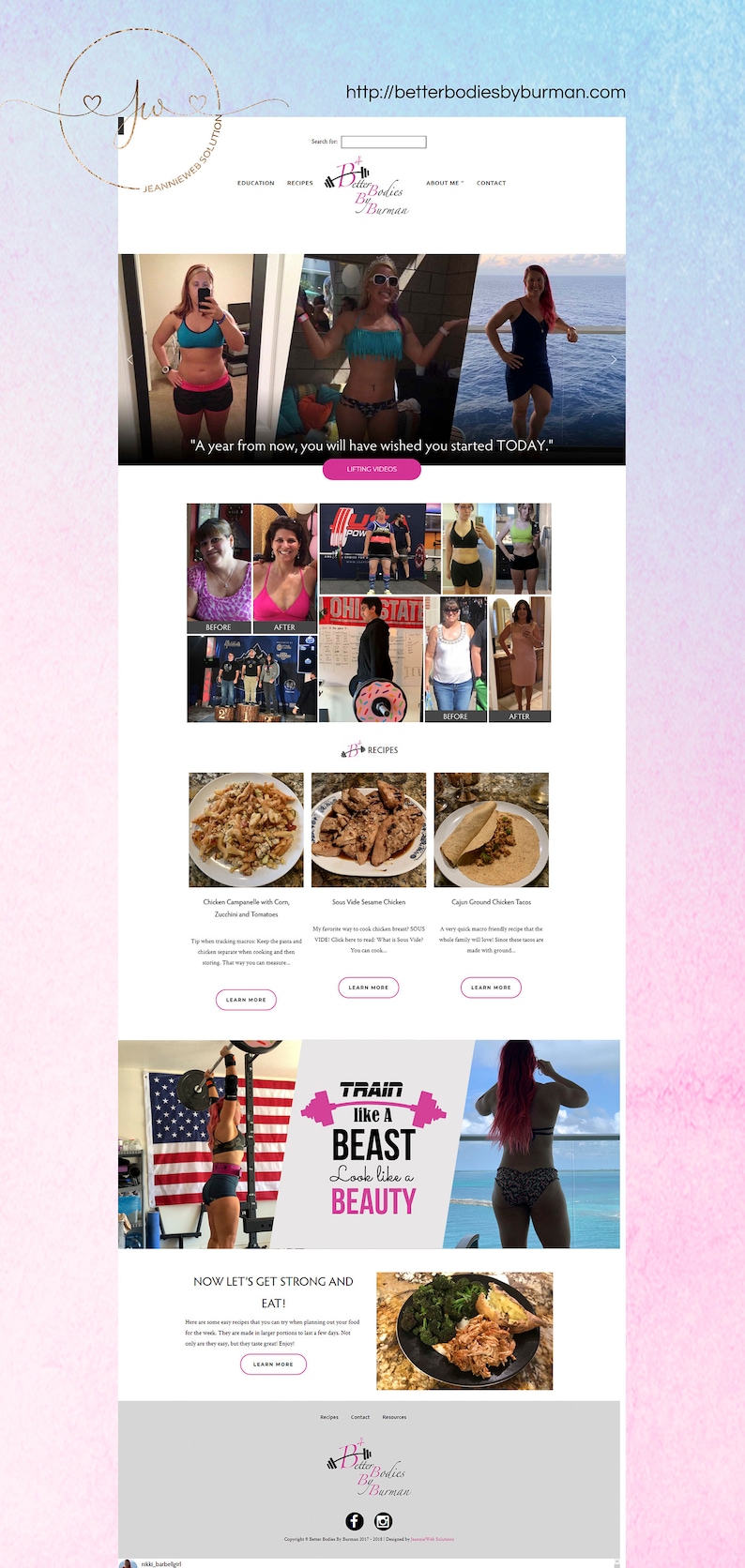 May include: Website screenshot for Better Bodies by Burman, a fitness and nutrition coaching service. The website features a before and after photo gallery, recipes, and a call to action to "Train like a Beast, Look like a Beauty".