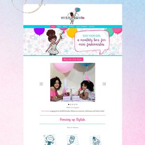 May include: Website screenshot for a subscription box service called "mini chica fashion box" that provides monthly boxes of health, beauty, fashion accessories, stationery, and treats for young girls. The website features a pink and blue color scheme with images of girls and balloons. The text "Give your girl a monthly box for mini fashionistas" is displayed in a speech bubble.