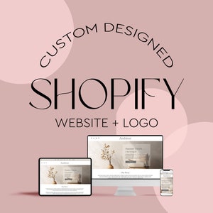 Custom Shopify Website Design with Logo - Shopify eCommerce Website - Custom Shopify Business Site