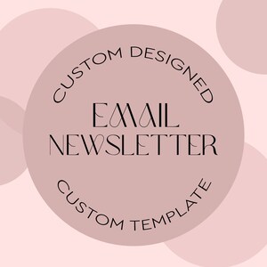 Benutzerdefinierte E-Mail-Newsletter-Vorlage - Mobile Responsive -HTML-E-Mail-Vorlage - Mailchimp-Vorlage - E-Mail-Vorlagendesign - KOSTENLOSE Installation
