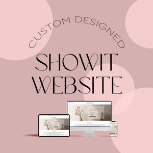 Custom Showit Website Design – Business Website - Blog Website Design - Photography website - Portfolio website - Ecommerce Website