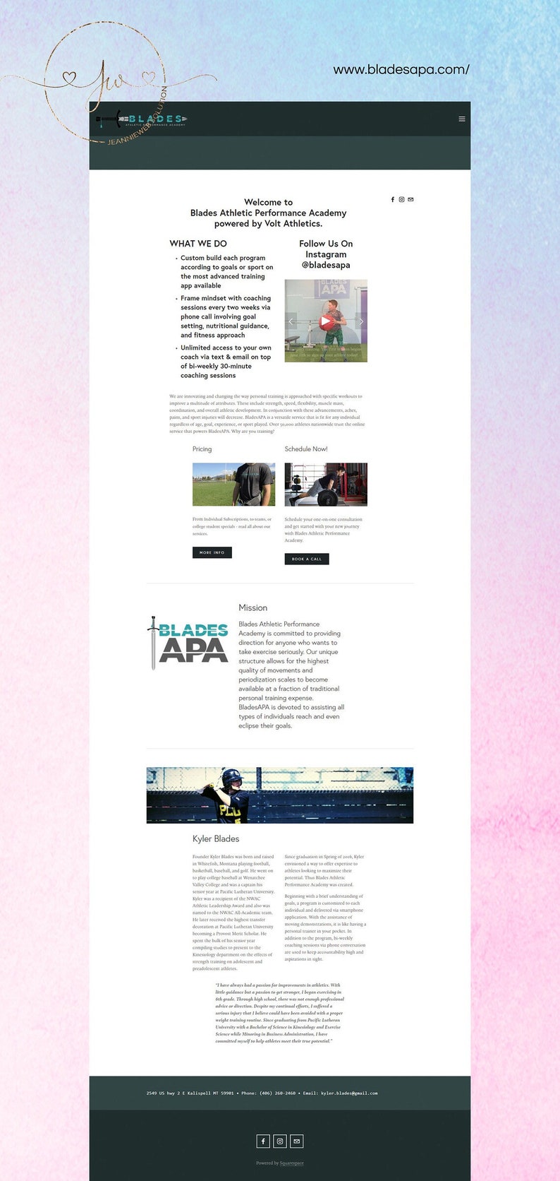 May include: Website for Blades Athletic Performance Academy, a personal training program. The website features a photo of a man lifting weights, a photo of a man doing a push-up, and a photo of a man playing baseball. The website also includes text about the academy's mission, pricing, and scheduling.