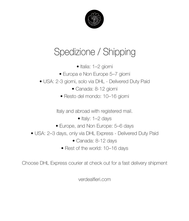 May include: White background with the text "Spedizione / Shipping" and bulleted lists detailing shipping times to various locations, including Italy, Europe, USA, Canada, and the rest of the world. The website address verdealfieri.com is also present.