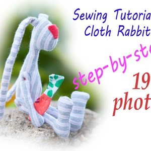 PDF cloth rabbit Pattern & Tutorial, rabbit sewing pattern, pdf pattern, cloth rabbitl pattern, rag rabbit pattern, pdf toy pattern image 1