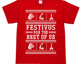 Ugly Festivus Sweater T Shirt
