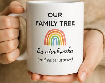 Our Family Tree Mug, Rainbow LGBTQ+ Gift, Chosen Family Coffee Cup