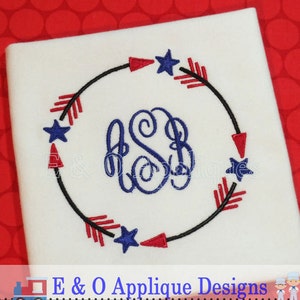 Arrow Stars Monogram Frame Embroidery Design - 4th of July Monogram Embroidery Design - Arrow Monogram Embroidery Design - Star Embroidery