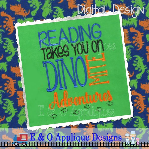 Dinosaur Book Saying Embroidery Design - Dinosaur Embroidery Design - Reading Pillow Embroidery Design - Machine Embroidery Design