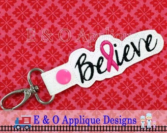 Believe Cancer Ribbon Snap Tab Embroidery Design, In The Hoop Embroidery, Cancer Embroidery, Snap Tab, Key Ring, Cancer Snap Tab, Key Fob