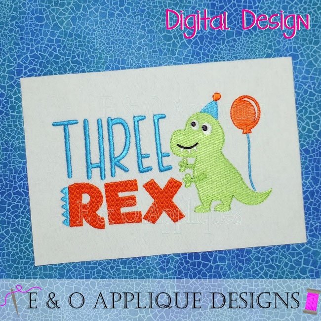 Three Rex Pattern Three Rex Birthday Embroidery Design - Third Birthday Embroidery Design ...