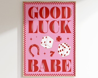 GOOD LUCK BABE Wall Print | Trendy Pink Dorm Decor Poster | Chappell Roan Lyrics Cute Apartment Art | Printable Wall Art | Digital Download