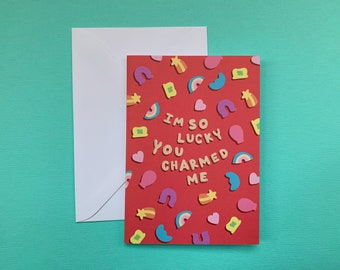 Im So Lucky You Charmed Me | Sweet Cereal Foodie Pun | Valentines Day | Anniversary | Love Card