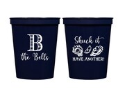 Oyster roast cups, Low country boil cups, Shuck it have another, Personalized cups, Oyster cups, Custom plastic cups, Personalized favor