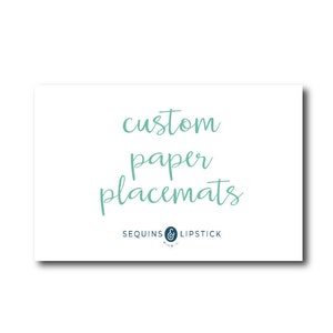 Custom paper placemats set of 52