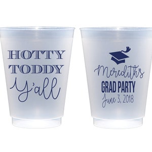 Graduation cups, Tailgating ups, Grad party cups, Personalized graduation cups, personalized shatterproof cups, Customizable cups,