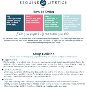 May include: A pink, blue and green graphic with instructions on how to order custom paper goods from Sequins & Lipstick Paper Co. The graphic includes text that says "Enter your payment info and submit your order!" and "Shop Policies".