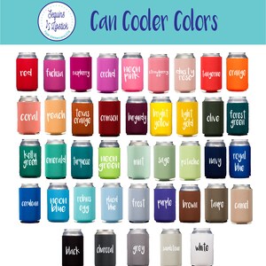 May include: A chart of 36 different colors for can coolers. The colors are arranged in four rows of nine colors each. The colors include red, fuchsia, raspberry, orchid, neon pink, strawberry ice, dusty rose, tangerine, orange, coral, peach, texas orange, crimson, burgundy, bright yellow, light gold, olive, forest green, kelly green, emerald, turquoise, neon green, mint, sage, pistachio, navy, royal blue, cerulean, neon blue, robin's egg, placid blue, frost, purple, brown, taupe, camel, black, charcoal, grey, sandstone, and white.