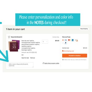 May include: A screenshot of an Etsy checkout page showing a listing for a set of 50 personalised napkins. The listing is for "best day ever napkins", "monogrammed cocktail napkins", "personalised reception napkins", "wedding napkins", "monogrammed napkins", and "beverage napkins". The price is &pound;31.00. The checkout page includes options for adding a note to the seller, applying coupon codes, and proceeding to checkout.