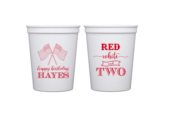 Red white and two, Summer birthday, patriotic birthday, personalized birthday cups, Patriotic theme, Patriotic favor, Kids birthday cups