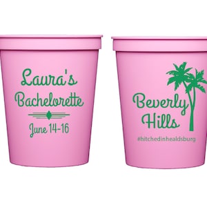 Beverly Hills bachelorette party cups, Bachelorette bash cups, Personalized party cups, Personalized plastic cups, Palm print cups