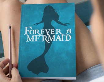 Mermaid Notebook Forever a Mermaid - Dream Diary, Journal, Writers Gift, Blank Notebook 100 pages, Planner, Diary, 7x9