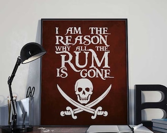 Rum Print Pirate Print - Pirate Art Print Poster - PRINTABLE 8x10 inches Wall Decor, Humorous Print, Home Decor, Pirate Gift