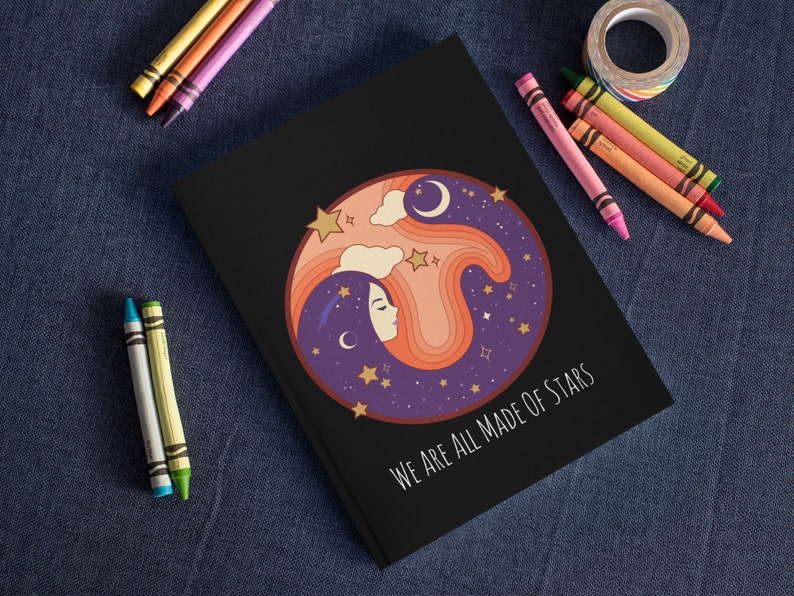 We are all Made of Stars Notebook Girl Dream Diary, Journal, Writers Gift, Blank Notebook, Planner, Diary, 7x9 inches image 1