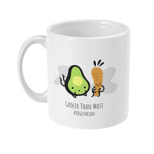 Vegetarian Mug Funny Quote Mug, Humorous Mug, Coffee Mug, Tea Mug, Eco Vegetarian Mug Vegetarian Gift Size 11 oz image 1