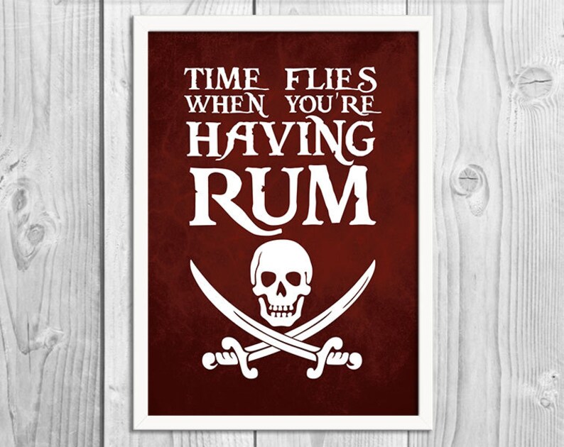 Time Flies When You re Having Rum Pirate Art Print Etsy Time flies when you re having rum pirate art print etsy