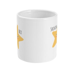 Sweary Star Mug,Funny Mug Cheeky Mug, Shining Wit BFF Gift, Tea Mug, Coffee Mug Gift Best Friend, Shit Mug Standard 11 oz Mug image 2